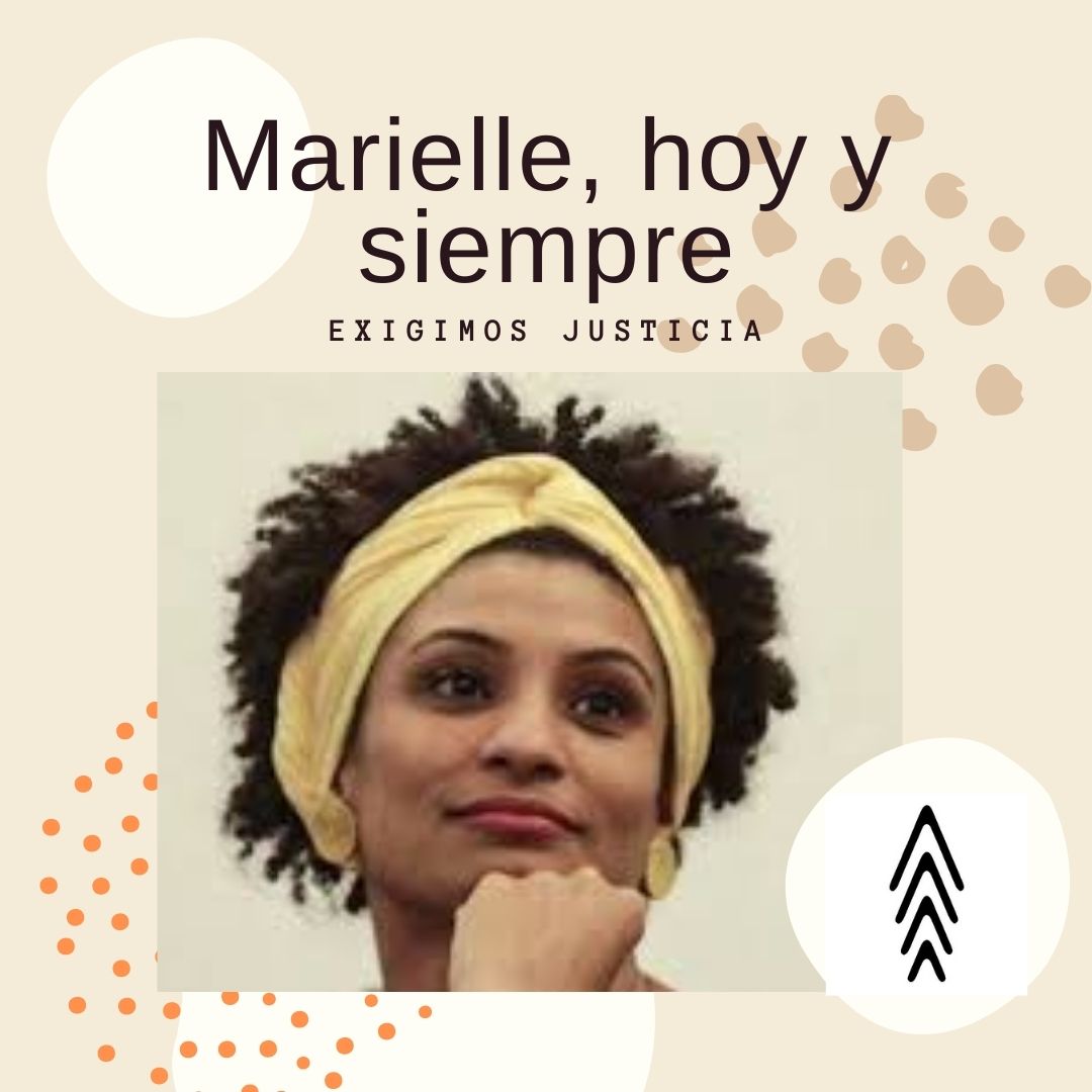 A 4 años del asesinato de Marielle Franco, exigimos justicia